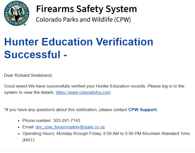 Colorado Parks and Wildlife Firearms Safety System email confirming successful Hunter Education verification for a Firearms Safety System applicant.